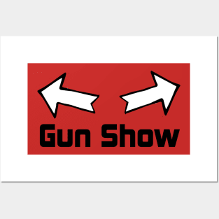 Funny Gun Show Posters and Art